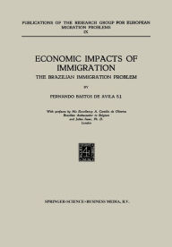 Title: Economic Impacts of Immigration: The Brazilian Immigration Problem, Author: Fernando Bastos de Avila