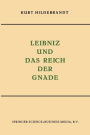 Leibniz und das Reich der Gnade