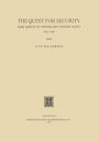The Quest for Security: Some Aspects of Netherlands Foreign Policy 1945-1950