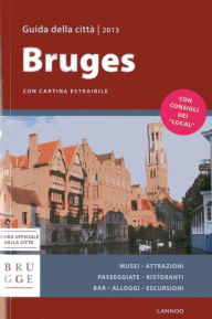 Title: Bruges City Guide 2013 (Italian), Author: Sophie Allegaert