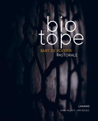 Title: Biotope: Pastorale, Author: Bart De Pooter