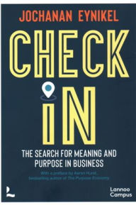 Title: Check-In: The Search for Meaning and Purpose in Business, Author: Jochanan Eynikel