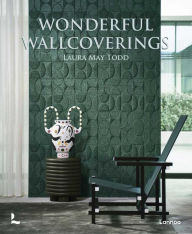 Title: Wonderful Wallcoverings, Author: Laura May Todd