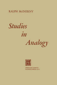 Title: Studies in Analogy, Author: Ralph McInerny