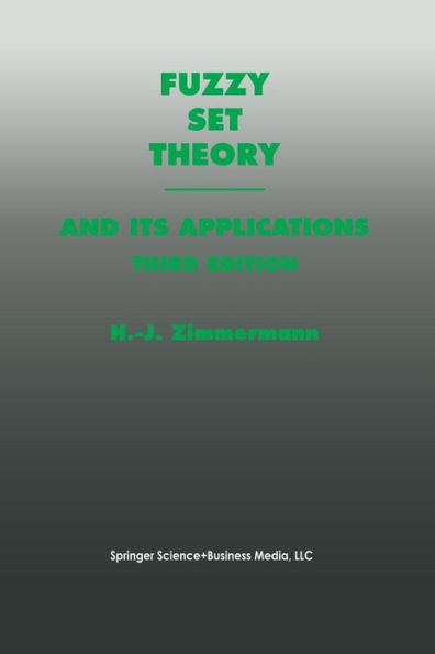 Fuzzy Set Theory-and Its Applications