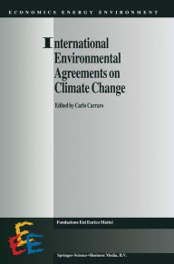 Title: International Environmental Agreements on Climate Change, Author: Carlo Carraro