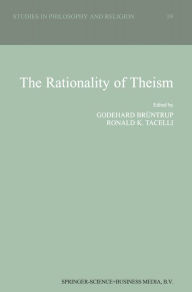 Title: The Rationality of Theism, Author: Godehard Brüntrup