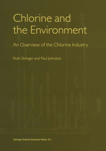 Chlorine and the Environment: An Overview of the Chlorine Industry