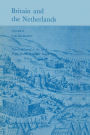Britain and the Netherlands: Volume VI: War and Society. Papers Delivered to the Sixth Anglo-Dutch Historical Conference