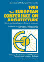 1989 2nd European Conference on Architecture: Science and Technology at the Service of Architecture