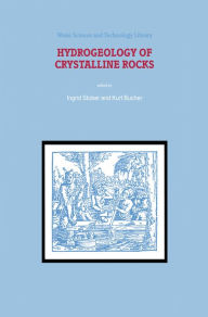 Title: Hydrogeology of Crystalline Rocks, Author: I. Stober