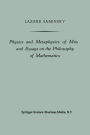 Physics and Metaphysics of Music and Essays on the Philosophy of Mathematics