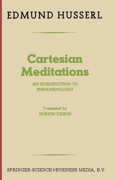 Cartesian Meditations: An Introduction to Phenomenology / Edition 5
