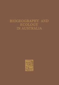 Title: Biogeography and Ecology in Australia, Author: Allen Keast