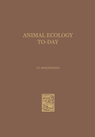 Title: Animal Ecology To-Day, Author: Friedrich Simon Bodenheimer