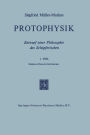 Protophysik: Entwurf Einer Philosophie des Schöpferischen