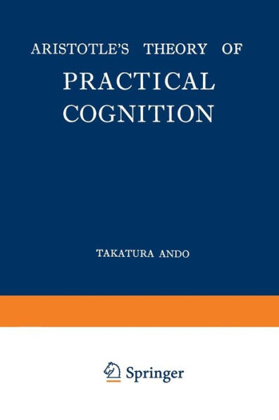 Aristotle's Theory of Practical Cognition
