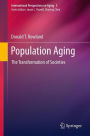 Population Aging: The Transformation of Societies