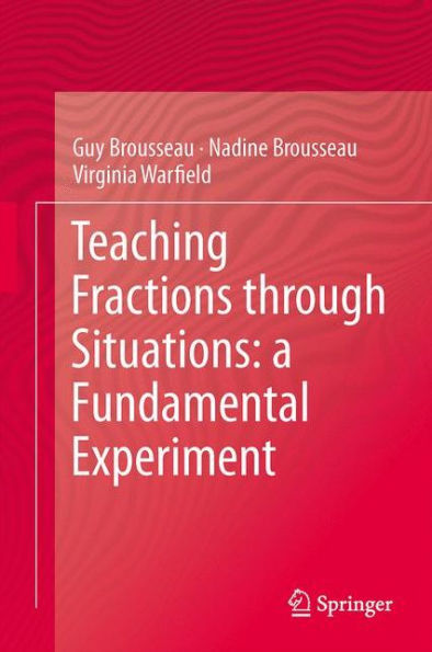Teaching Fractions through Situations: A Fundamental Experiment