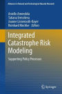 Integrated Catastrophe Risk Modeling: Supporting Policy Processes