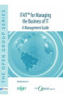 IT4IT for Managing The Business Of It: A Management Guide
