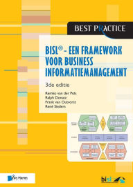 Title: BiSL - Een Framework voor business informatiemanagement - 3de editie, Author: Frank van Outvorst
