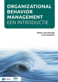 Title: Organizational Behavior Management - Een introductie (OBM), Author: Joost KerkhofsRobert den Broeder