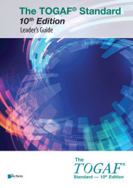 Title: The TOGAF® Standard, 10th Edition - Leader's Guide, Author: The Open Group
