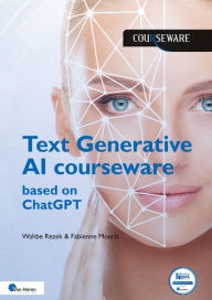 Title: Text Generative AI Courseware, Author: Van Haren Publishing