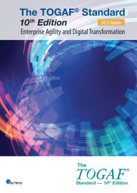 Title: The TOGAF® Standard, 10th Edition - Enterprise Agility and Digital Transformation - 2025 Update, Author: The Open Group
