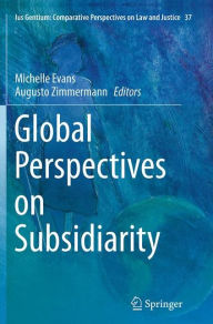 Title: Global Perspectives on Subsidiarity, Author: Michelle Evans