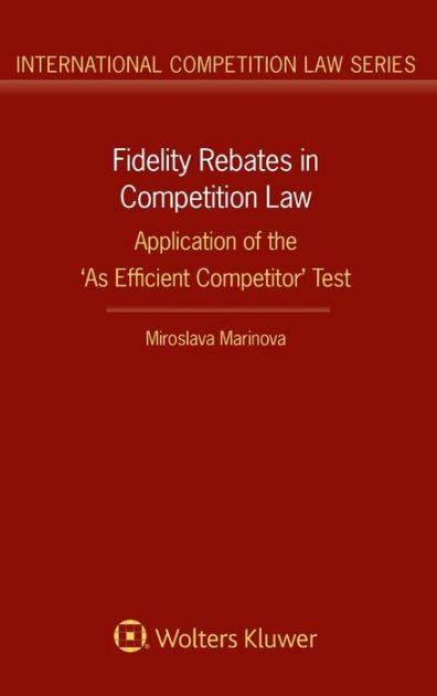 fidelity-rebates-in-competition-law-application-of-the-as-efficient
