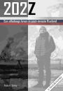 202Z: Een alledaags leven in post-invasie Rusland