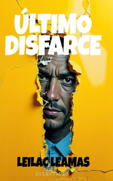 ï¿½ltimo Disfarce