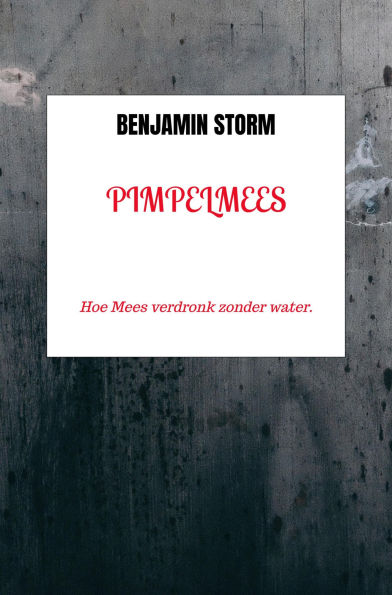 Pimpelmees: Hoe Mees verdronk zonder water.