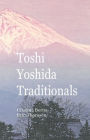 Toshi Yoshida Traditionals