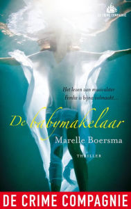 Title: Babymakelaar, Author: Marelle Boersma