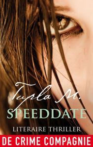 Title: Speeddate, Author: Tupla M.