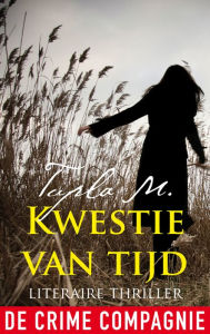 Title: Een kwestie van tijd, Author: Tupla M.