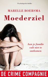 Title: Moederziel, Author: Marelle Boersma