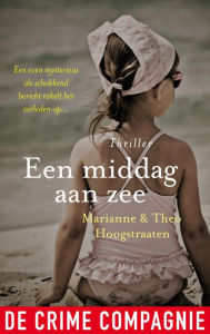 Title: Een middag aan zee, Author: Marianne Hoogstraaten