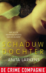 Title: Schaduwdochter, Author: Anita Larkens