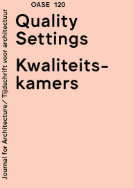 Title: OASE 120: Quality Settings, Author: Susan Holden