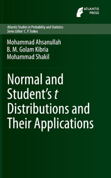 Normal and Student´s t Distributions and Their Applications