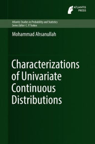 Title: Characterizations of Univariate Continuous Distributions, Author: Mohammad Ahsanullah