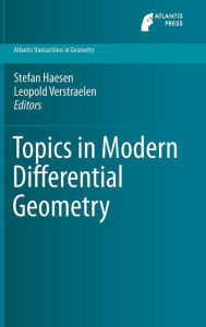 Title: Topics in Modern Differential Geometry, Author: Stefan Haesen