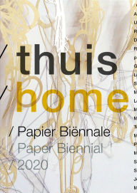 Title: Thuis/Home. Paper Biennial 2020, Author: Diana Wind