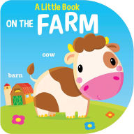 Title: A Little Book: On the Farm, Author: Yoyo Books
