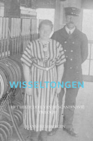 Title: Wisseltongen: Het derde deel van de Scandinavië trilogie, Author: Hans Heemsbergen