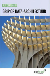 Title: Grip op data-architectuur, Author: Bert Dingemans